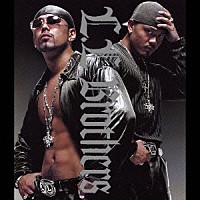 Ｌ．Ｌ　ＢＲＯＴＨＥＲＳ「 Ｂａｃｋ　Ａｇａｉｎ」