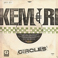 ＫＥＭＵＲＩ「 ＣＩＲＣＬＥＳ」