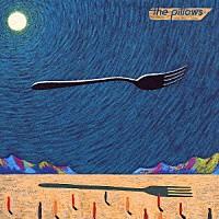 ｔｈｅ　ｐｉｌｌｏｗｓ「 ＧＯＯＤ　ＤＲＥＡＭＳ」