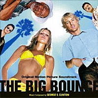（オリジナル・サウンドトラック）「 オリジナル・サウンドトラック　ビッグ・バウンス」