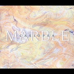 ＣＡＳＩＯＰＥＡ「ＭＡＲＢＬＥ」