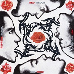 レッド・ホット・チリ・ペッパーズ「ブラッド・シュガー・セックス・マジック」