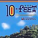 １０－ＦＥＥＴ「ＢＵＺＺＩＮＧ」