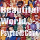 Ｐｓｙｃｈｏ　ｌｅ　Ｃｅｍｕ「Ｂｅａｕｔｉｆｕｌ　Ｗｏｒｌｄ～この瞳に映らない現実～」