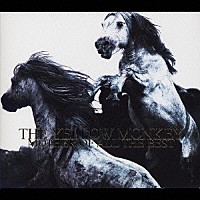 ＴＨＥ　ＹＥＬＬＯＷ　ＭＯＮＫＥＹ「 ＴＨＥ　ＹＥＬＬＯＷ　ＭＯＮＫＥＹ　ＭＯＴＨＥＲ　ＯＦ　ＡＬＬ　ＴＨＥ　ＢＥＳＴ」