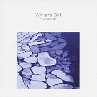 鳥山雄司「 Ｗｉｎｔｅｒ’ｓ　Ｇｉｆｔ」