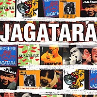 ＪＡＧＡＴＡＲＡ「 ゴールデン☆ベスト　ＪＡＧＡＴＡＲＡ」