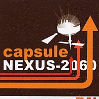 ｃａｐｓｕｌｅ「 ＮＥＸＵＳ－２０６０」