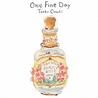 大貫妙子「 Ｏｎｅ　Ｆｉｎｅ　Ｄａｙ」