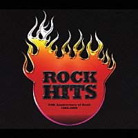 （オムニバス）「 ［ロック・ヒッツ］５０ｔｈ　Ａｎｎｉｖｅｒｓａｒｙ　ｏｆ　Ｒｏｃｋ　１９５５－２００５」