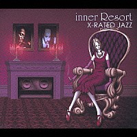 （オムニバス）「 Ｘ－ＲＡＴＥＤ　ＪＡＺＺ」