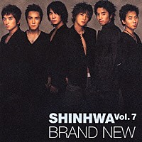 ＳＨＩＮＨＷＡ「 ＢＲＡＮＤ　ＮＥＷ」