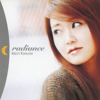 川田まみ「 ｒａｄｉａｎｃｅ／地に還る　～ｏｎ　ｔｈｅ　Ｅａｒｔｈ～」