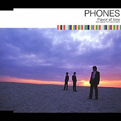 ＰＨＯＮＥＳ「Ｆｌａｖｏｒ　ｏｆ　ｌｏｖｅ／告白」