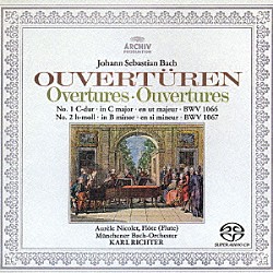 カール・リヒター ミュンヘン・バッハ管弦楽団 オーレル・ニコレ「Ｊ．Ｓ．バッハ：管弦楽組曲第１番・第２番」