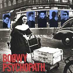 ＢＯＯＷＹ「ＰＳＹＣＨＯＰＡＴＨ」