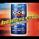 Ｃ－Ｃ－Ｂ「Ｒｏｍａｎｔｉｃが止まらない　Ｒｅｍｉｘ　Ｖｅｒｓｉｏｎ」