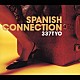 Ｓｐａｎｉｓｈ　Ｃｏｎｎｅｃｔｉｏｎ「３３７ＴＹＯ」