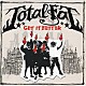 ＴＯＴＡＬＦＡＴ「Ｇｅｔ　Ｉｔ　Ｂｅｔｔｅｒ」