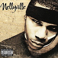 ネリー「 ネリーヴィル」