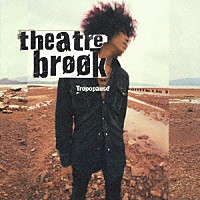 シアターブルック「 トロポポ－ズ」