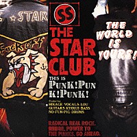 ＴＨＥ　ＳＴＡＲ　ＣＬＵＢ「 パンク！　パンク！　パンク！」