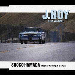 浜田省吾「Ｊ．ＢＯＹ」