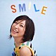 小野真弓「ＳＭＩＬＥ」