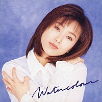 酒井法子「 ウォーターカラー」