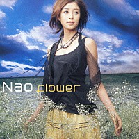 Ｎａｏ「 ｆｌｏｗｅｒ」