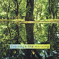 （オリジナル・サウンドトラック）「 ドラマージュ　ザ・モーニング　～ＮＨＫ連続テレビ小説テーマ集～」
