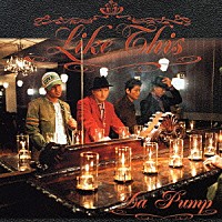 ＤＡ　ＰＵＭＰ「 Ｌｉｋｅ　Ｔｈｉｓ」