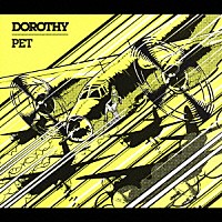 ＰＥＴ「 ＤＯＲＯＴＨＹ」