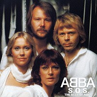 ＡＢＢＡ「 Ｓ．Ｏ．Ｓ～ベスト・オブ・アバ」