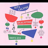 リタ・カリプソ「 ＳＩＣＡＬＹＰＴＩＣＯ」