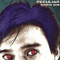 大江慎也「 ＰＥＣＵＬＩＡＲ」