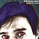 大江慎也「ＰＥＣＵＬＩＡＲ」