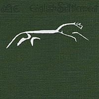 ＸＴＣ「 イングリッシュ・セトゥルメント」