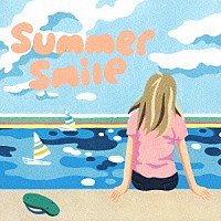 ＲＡＧ　ＦＡＩＲ「 Ｓｕｍｍｅｒ　Ｓｍｉｌｅ」