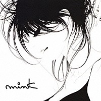 ｍｉｎｋ「 ｍｉｎｋ」