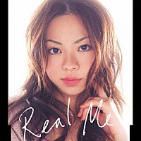 上原奈美「 Ｒｅａｌ　Ｍｅ」