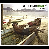 （オムニバス）「 ＲＡＲＥ　ＧＲＯＯＶＥＳ　ＢＲＡＳＩＬ　＃１」