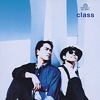 ｃｌａｓｓ「 ｃｌａｓｓ」