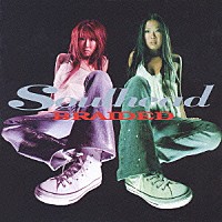 ＳＯＵＬＨＥＡＤ「 ＢＲＡＩＤＥＤ」