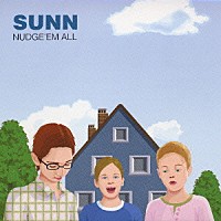 ナッヂ・エム・オール「 ＳＵＮＮ」