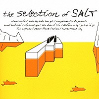 塩谷哲「 セレクション・オブ・ＳＡＬＴ」