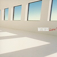 ＷＩＴＮＥＳＳ「 ＷＩＴＮＥＳＳ　Ｌｉｖｅ！」