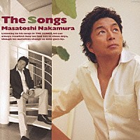 中村雅俊「 Ｔｈｅ　Ｓｏｎｇｓ」