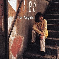 桑名正博「 ｆｏｒ　Ａｎｇｅｌｓ」