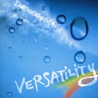 ＤＵＢＳＥＮＳＥＭＡＮＩＡ「 ＶＥＲＳＡＴｉＬｉＴｙ」